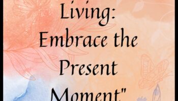 Apziņas pamodināšana: pārvietošanās dzīves ūdeņos, praktizējot apzinātību