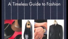 Džentlmeņa kods: mūžīgi vīriešu modes paziņojumi